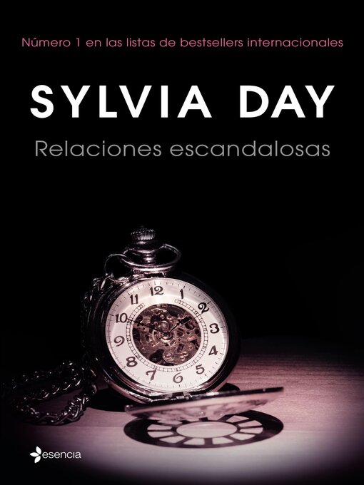 Title details for Relaciones escandalosas by Sylvia Day - Available